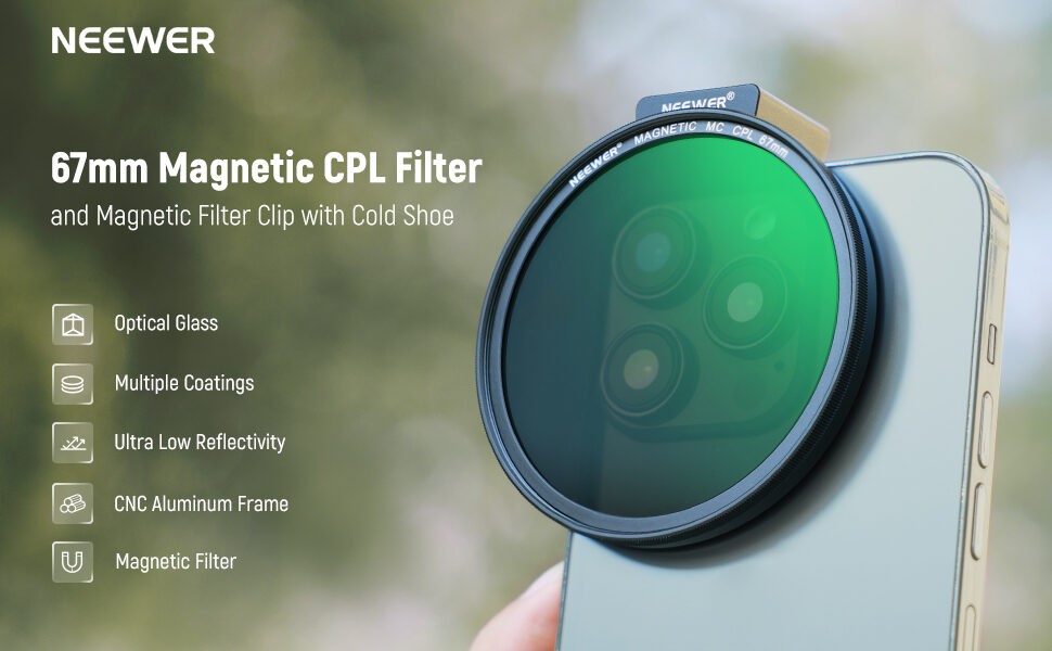 Neewer 67mm magnetic cpl filter with cold shoe phone clip ฟิลเตอร์แม่เหล็ก ฟิลเตอร์กล้อง 1