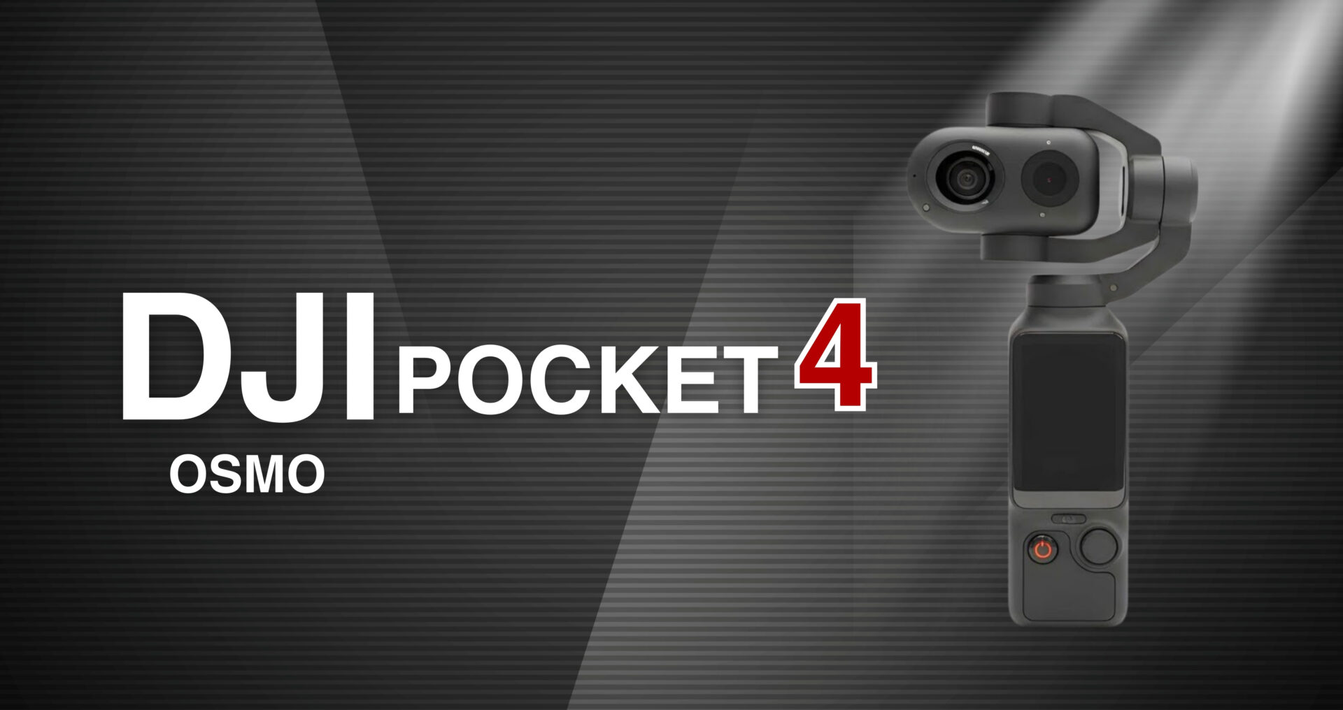DJI Osmo Pocket 4